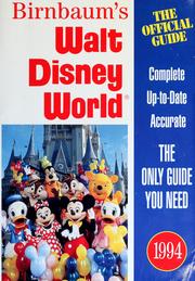 Cover of: Birnbaum's Walt Disney World by Stephen Birnbaum, founding editor ; Wendy Lefkon, editor.