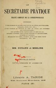 Cover of: Le secrétaire pratique, traité complet de la correspondance by M. Durand