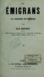 Cover of: Les émigrans (la colonie du Kansas)