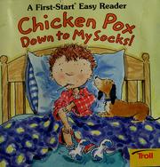 Cover of: Chicken pox down to my socks! by Janet Craig