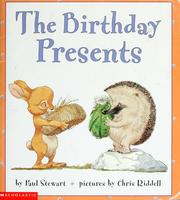 Cover of: The birthday presents by Paul Stewart