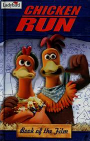 Cover of: Chicken run: book of the film.