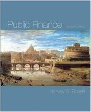 Cover of: Public finance by Harvey S. Rosen, Harvey S. Rosen