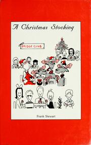 Cover of: A Christmas stocking by Frank Stewart