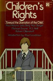 Cover of: Children's rights: toward the liberation of the child