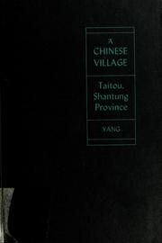 Cover of: A Chinese village ; Taitou, Shantung province by Mou-ch'un Yang