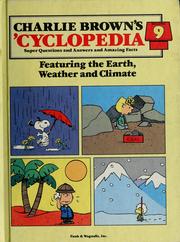 Cover of: Charlie Brown's 'Cyclopedia Volume 9: Super Questions and Answers and Amazing Facts: Featuring the Earth, Weather and Climate