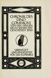 Cover of: Chronik des Dino Compagni von den dingen die zu seiner zeit geschehen sind