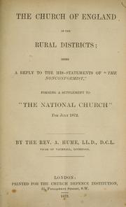 Cover of: Church of England in the rural districts: being a reply to the mis-statements of "The nonconformist," forming a supplement to "The national church" for July 1872