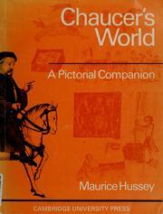 Cover of: Chaucer's world: a pictorial companion