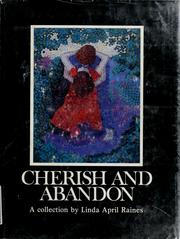 Cover of: Cherish and abandon: a collection