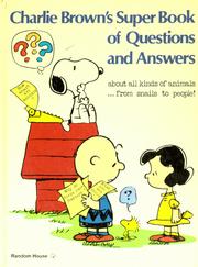 Charlie Brown' Super Book of Questions and Answers by Charles M. Schulz