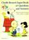 Cover of: Charlie Brown' Super Book of Questions and Answers