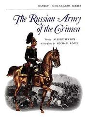 Cover of: The Russian Army of the Crimea by Albert Seaton