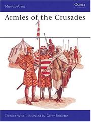Cover of: Armies of the Crusades by Terence Wise