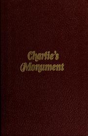 Cover of: Charlie's monument by Blaine M. Yorgason