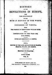 Cover of: History of the revolutions in Europe by Christophe Guillaume de Koch