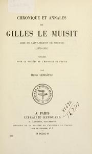 Cover of: Chronique et annales de Gilles le Muisit by Le Muisit, Gilles