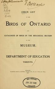 Cover of: Check list of the birds of Ontario and catalogue of birds in the biological section of the museum, Department of Education, Toronto.