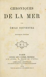 Cover of: Chroniques de la mer. by Émile Souvestre