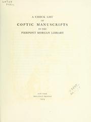 Cover of: A check list of Coptic manuscripts: in the Pierpont Morgan Library
