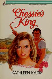 Cover of: Chessie's king by Kathleen Karr