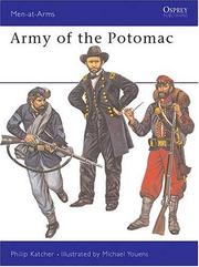 Cover of: Army of the Potomac by Philip R. N. Katcher