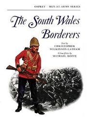 Cover of: The South Wales Borderers by Christopher Wilkinson-Latham