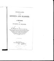 Cover of: Diseases of the kidneys and bladder by W. F. McNutt