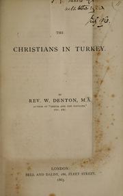 Cover of: The Christians in Turkey by W. Denton