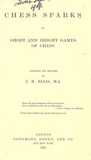 Cover of: Chess sparks by John Henry Ellis, John Henry Ellis