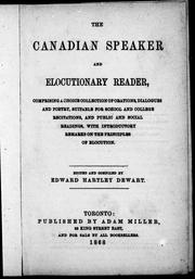 Cover of: The Canadian speaker and elocutionary reader