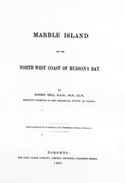 Cover of: Marble Island and the north-west coast of Hudson's Bay