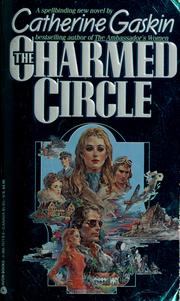 Cover of: The charmed circle by Catherine Gaskin