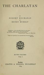 Cover of: The charlatan by Robert Williams Buchanan