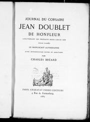 Cover of: Journal du corsaire Jean Doublet de Honfleur by Jean-François Doublet, Jean-François Doublet