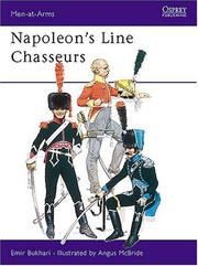 Cover of: Napoleon's line chasseurs by Emir Bukhari