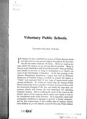 Cover of: Voluntary public schools: a paper read at the Ontario Educational Association, 1900