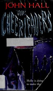 Cover of: The cheerleaders by John Hall