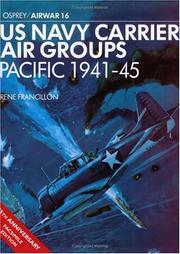 Cover of: US Navy carrier air groups, Pacific, 1941-45 by René J. Francillon