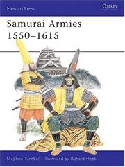 Cover of: Samurai armies, 1550-1615 by Stephen Turnbull