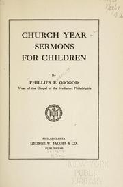 Cover of: Church year sermons for children by Phillips Endecott Osgood