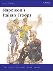 Cover of: Napoleon's Italian and Neapolitan troops by Otto von Pivka