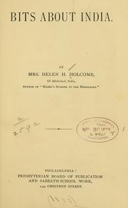Cover of: Bits about India. | Holcomb, Helen Harriet Howe Mrs.