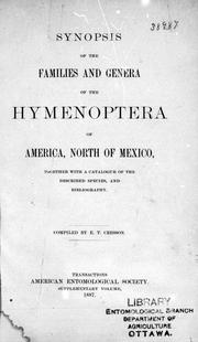 Cover of: Synopsis of the families and genera of the Hymenoptera of America, north of Mexico: together with a catalogue of the described species and bibliography