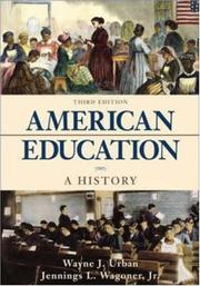Cover of: American Education: A History with the McGraw-Hill Foundations of Education Timeline