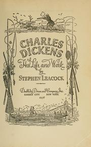 Cover of: Charles Dickens, his life and work