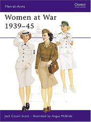 Cover of: Women at war, 1939-45 by Jack Cassin-Scott