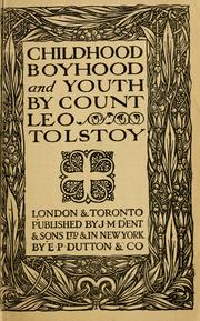 Cover of: Childhood, boyhood, and youth by Lev Nikolaevič Tolstoy