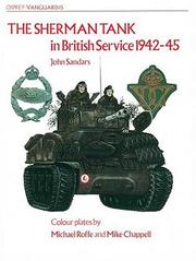 Cover of: The Sherman Tank: In British Service 1942-45 (Vanguard)